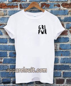 Girl Power grl pwr tshirt