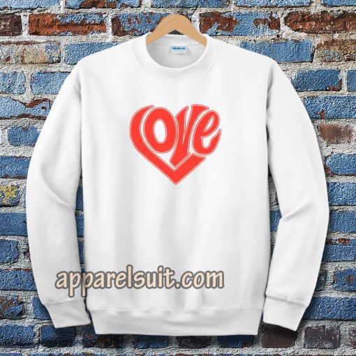 LOVE Sweatshirt TEE