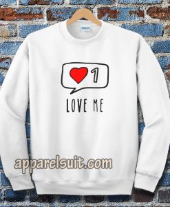 Love Me ONE Sweatshirt