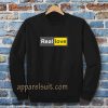 Real Love Sweatshirt