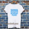 Shonda Give back my mcdreamy T-shirt