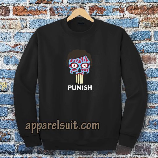 They Punish - They Live Sweatshirt