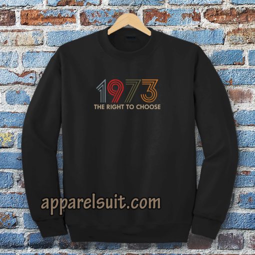 Vintage Defend Roe 1973 Pro Choice Sweatshirt