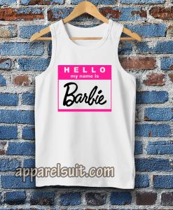 hello my name is barbie Tanktop