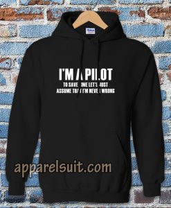 i'am Pilot Aviation Flight School Hoodie