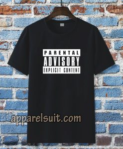 parental advisory black t-shirt