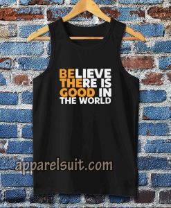 Be The Good Tanktop