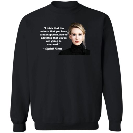 Elizabeth Holmes Theranos SWEATSHIRT