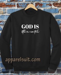 God is Control Sweatshirt