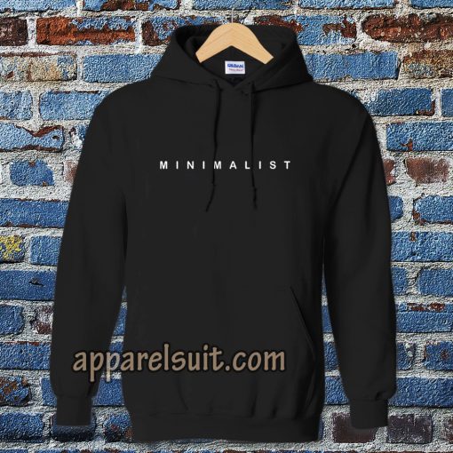 MINIMALIST Hoodie