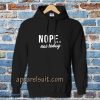 Nope Hoodie