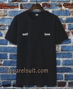 Self Love Tshirt