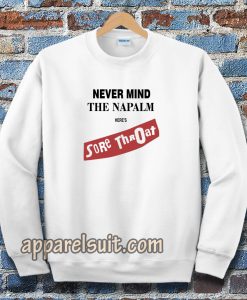 Sore Throat - Napalm Sweatshirt