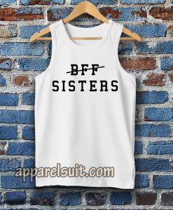 bff sisters Tanktop