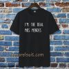 i'm the real mrs. mendes t-shirt