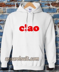 ciao Hoodie