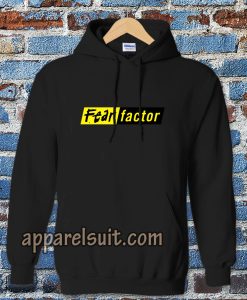 fear factor Hoodie