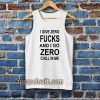 give zero fucks unisex Tanktop