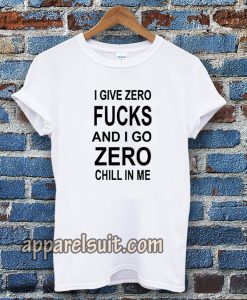 give zero fucks unisex Tshirt