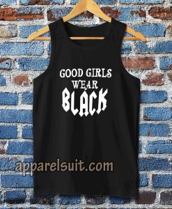 good girls wear black tanktop