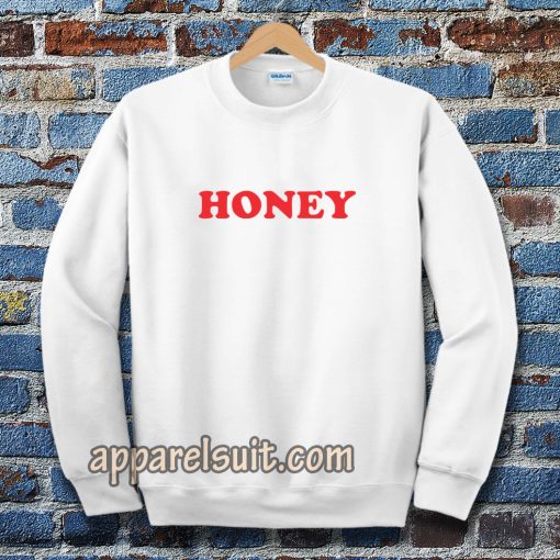 honey Sweatshirt