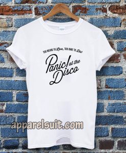 panic at the disco White Tshirt