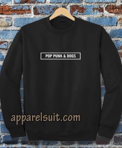 pop punk and dogs Sweatshirt