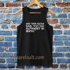 And The Satan Said Unisex Tanktop