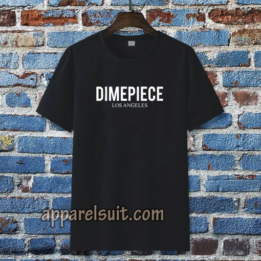 Dimepiece Tshirt