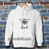 bee kind Hoodie