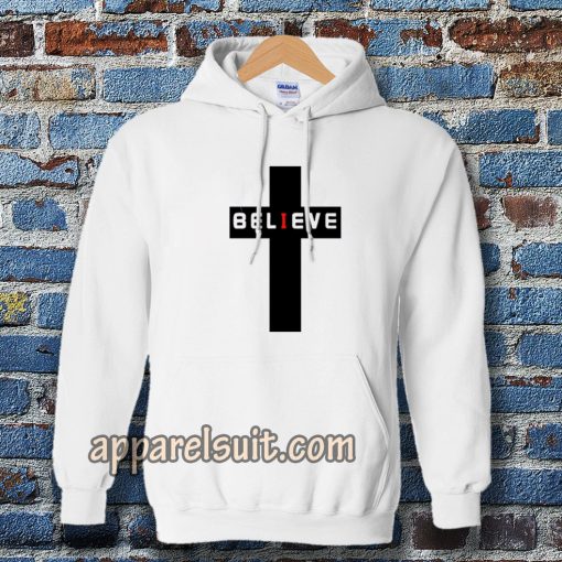 believe Hoodie