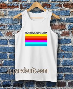 colour your life adopt a rainbow Tanktop