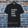 dazed kids new york Tshirt