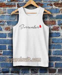 love surrender tanktop Unisex adult