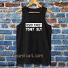 never forget tony sly tanktop