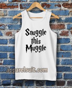 snuggle this muggle Tanktop