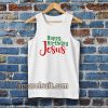 Happy birthday Jesus Tanktop