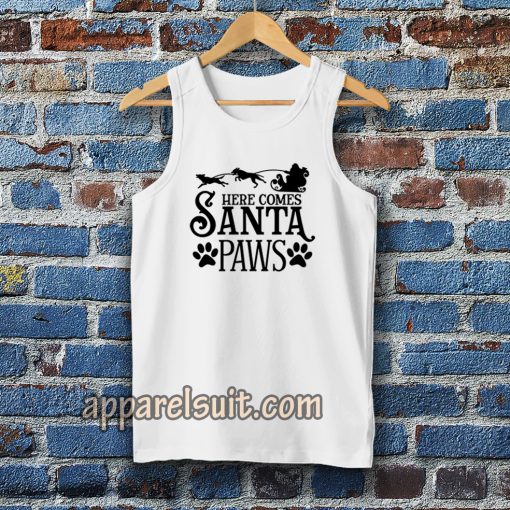 Here Comes Santa Paws Tanktop