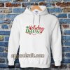 Holiday Cheers Christmas Day HoodieHoliday Cheers Christmas Day Hoodie