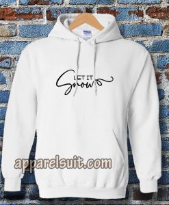 Let It Snow Hoodie