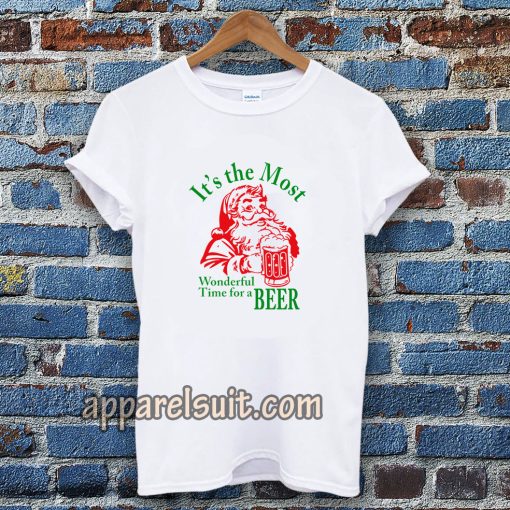 Santa Claus It's the most Wonderful Time for a Beer Christmas T-shirt