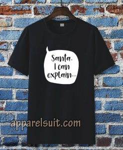 Santa I Can Explain Kids Christmas T Shirt by Lovetree Design T-shirts