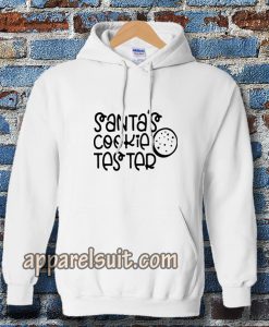 Santas cookie tester Hoodie