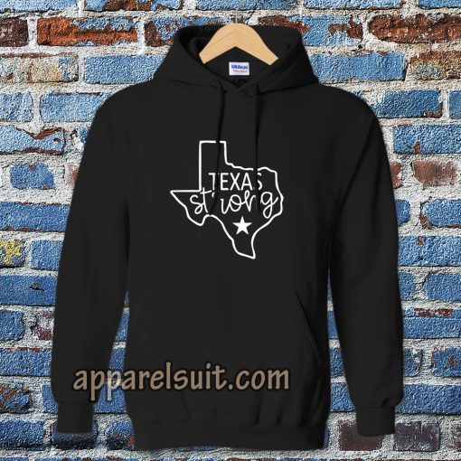 Texas Strong Hoodie