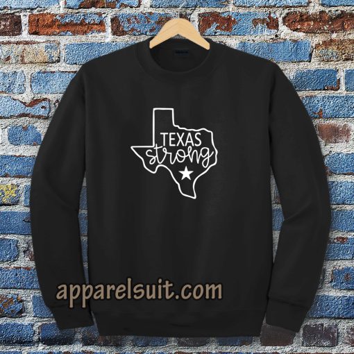 Texas Strong Sweatshirt