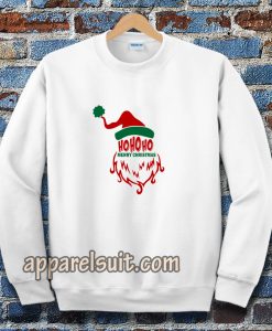 ho ho ho santa claus Sweatshirt