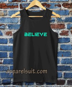 Believe This is the reason of success Tanktop TPKJ3