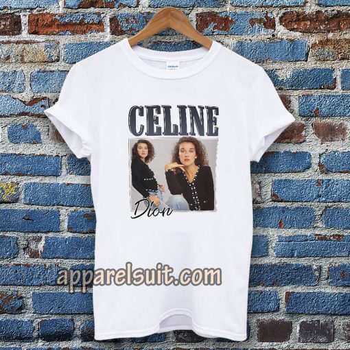 Celine Dion 90’s T-Shirt TPKJ3