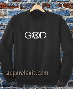 God is Good Sweatshirt TPKJ3