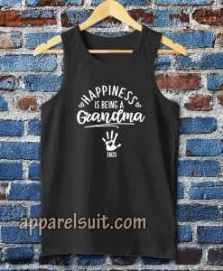 Happiness Grandma Tanktop (by request hand plus name) TPKJ3